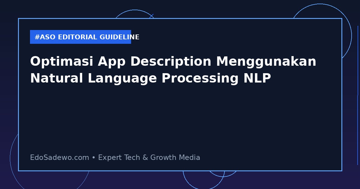 Optimasi App Description Menggunakan Natural Language Processing NLP