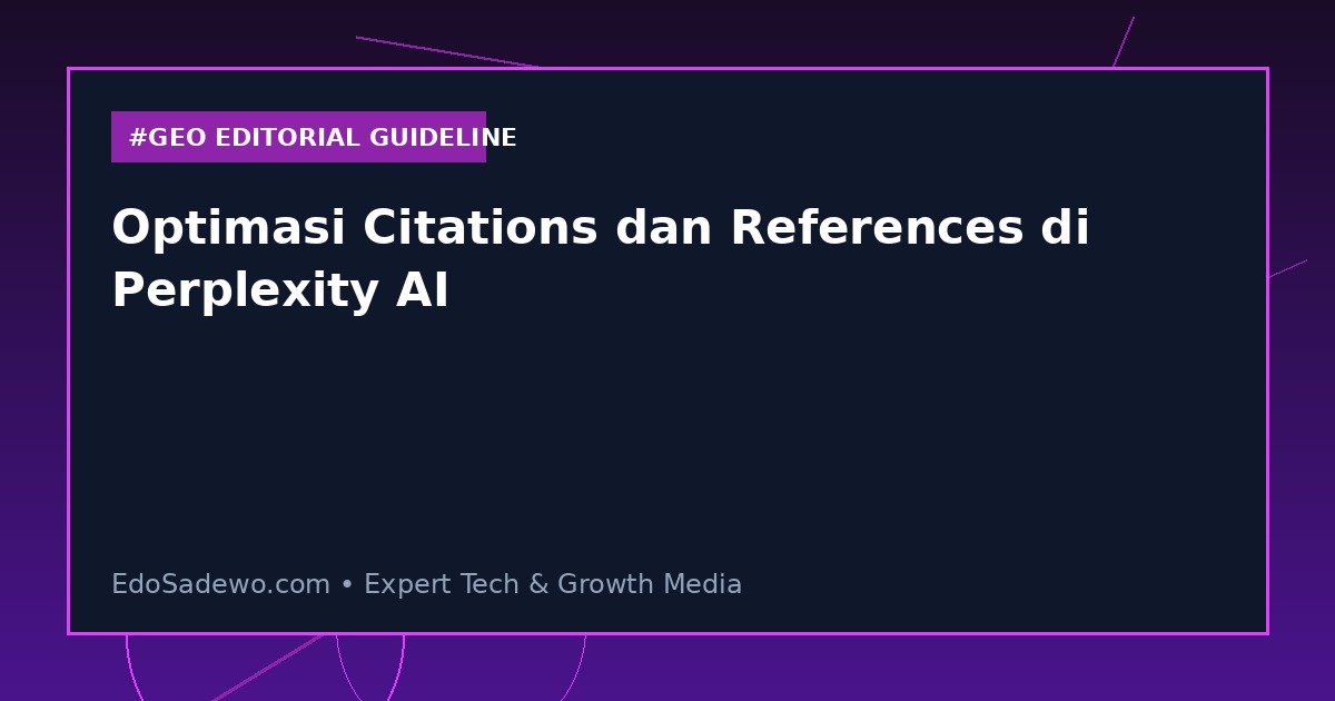 Optimasi Citations dan References di Perplexity AI